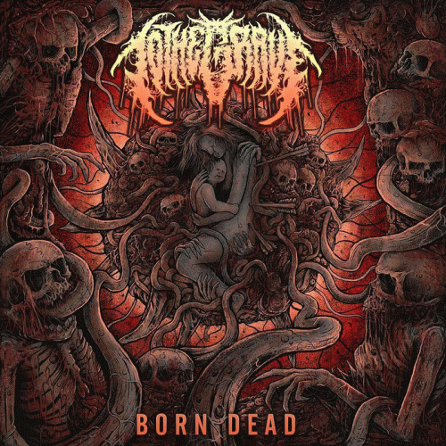 To The Grave : Born Dead
